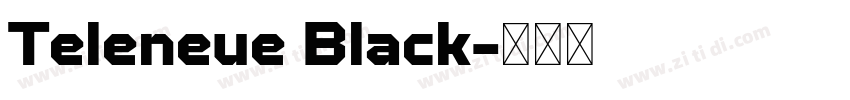 Teleneue Black字体转换